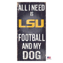Lsu Tigers Distressed Football And My Dog Sign - National Fur League