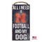 Nebraska Huskers Distressed Football And My Dog Sign - National Fur League