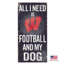 Wisconsin Badgers Distressed Football And My Dog Sign - National Fur League