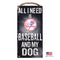 New York Yankees Distressed Baseball And My Dog Sign - National Fur League