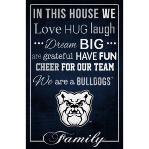 Butler Bulldogs 17'' x 26'' In This House Sign