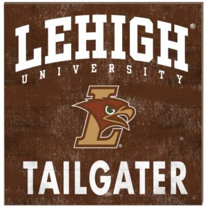 Lehigh Mountain Hawks 10'' x 10'' Tailgater Sign