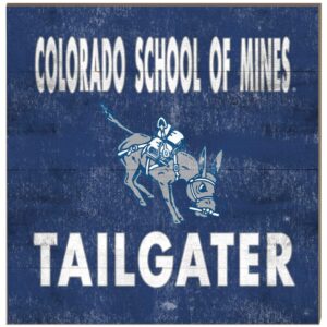 Colorado School of Mines Orediggers 10'' x 10'' Tailgater Sign
