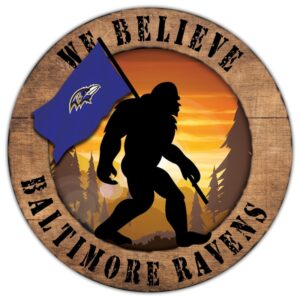 Baltimore Ravens 12'' We Believe Bigfoot Circle Sign