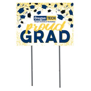 Oregon Tech Hustlin' Owls Class of 2023 18" x 24" Yard Sign