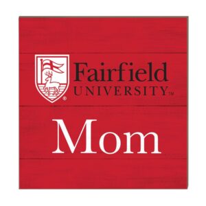 Fairfield Stags 10'' x 10'' Mom Plaque