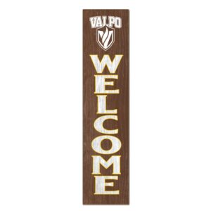 Valparaiso University 12'' x 48'' Welcome Outdoor Leaner