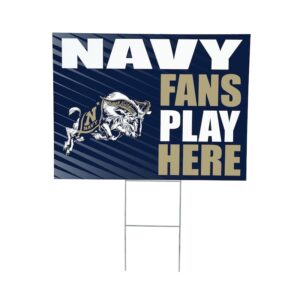Navy Midshipmen 18" x 24" Fans Play Here Outdoor Yard Sign